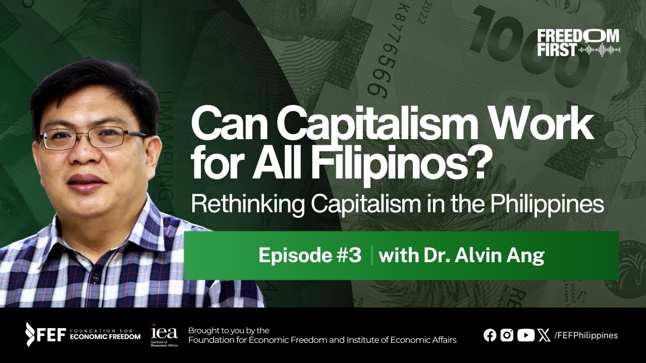 Can Capitalism Work for All Filipinos? Rethinking Capitalism in the Philippines