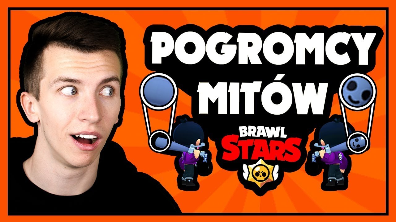 ⭐️ POGROMCY MITÓW w BRAWL STARS #10 ⭐️