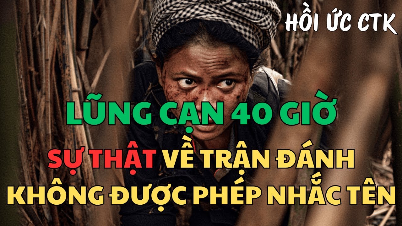 Ký ức 40 giờ ở Lũng Cạn và lời dặn cuối cùng của người đồng đội không kịp nhìn thấy hoàng hôn || CTK