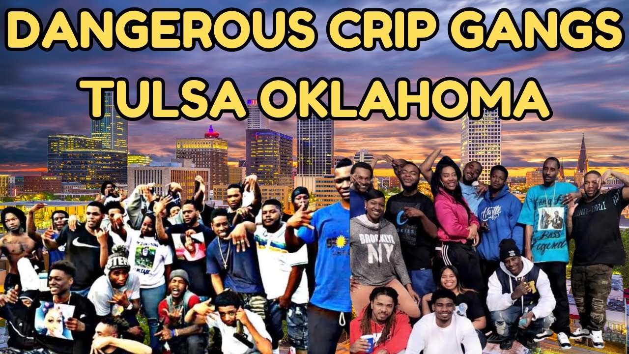 Dangerous Crip Gangs in Tulsa, Oklahoma: The Streets Exposed