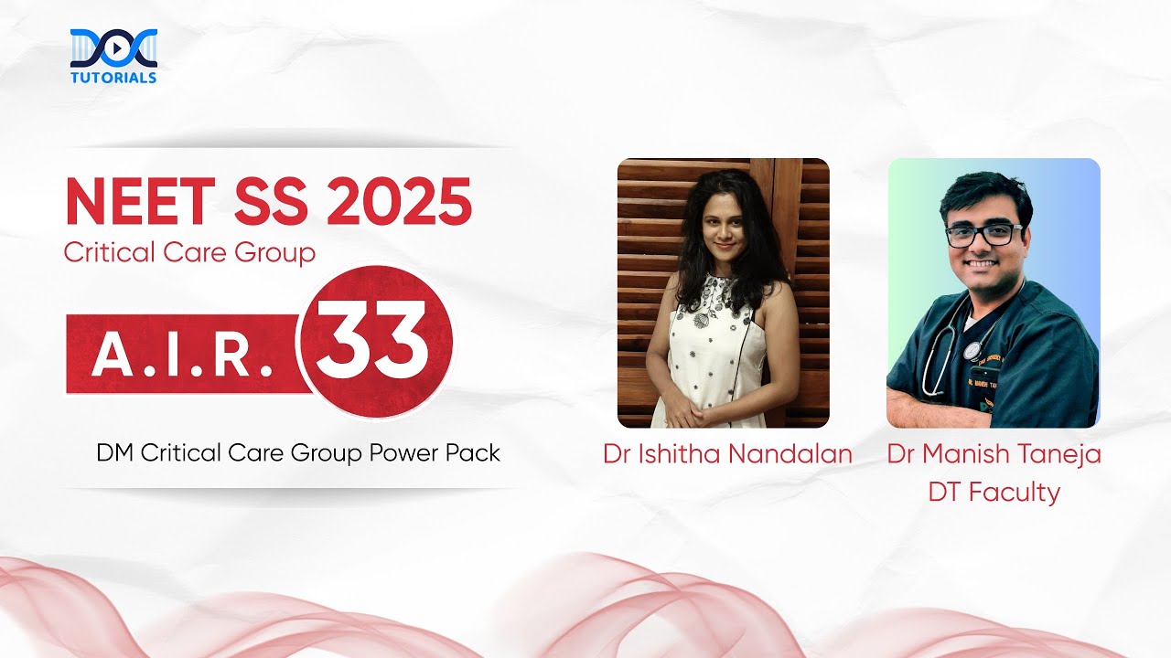 NEET SS 2025 Critical Care Group Rank 33 - Dr Ishitha Nandalan's Success Story | Dr Manish Taneja