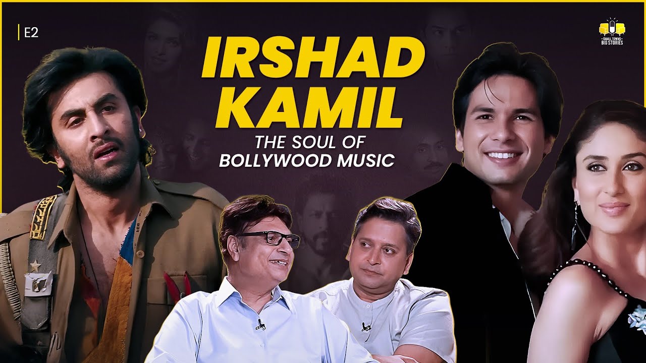 Irshad Kamil: The Man Behind Bollywood’s Biggest Hits | Small Towns, Big Stories | E2