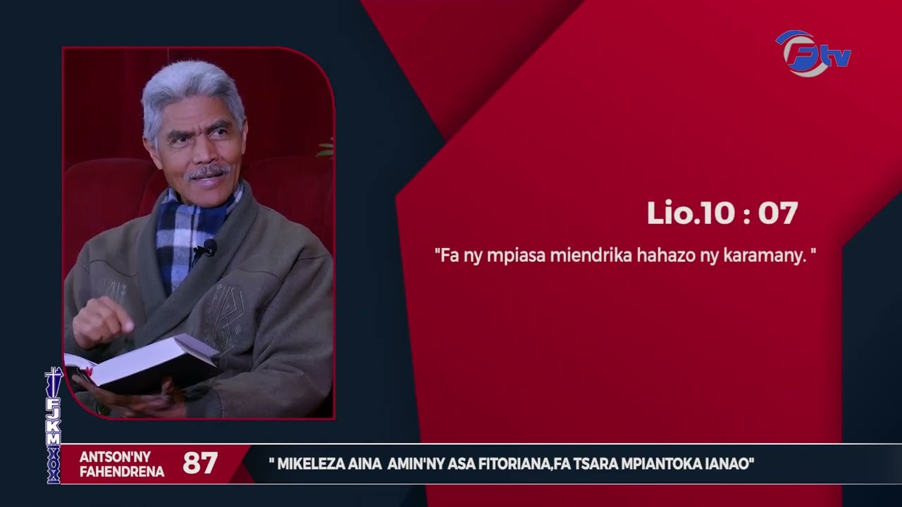 AF 87 /" MIKELEZA AINA AMIN'NY ASA FITORIANA,FA TSARA MPIANTOKA IANAO"Antson'ny Fahendrena