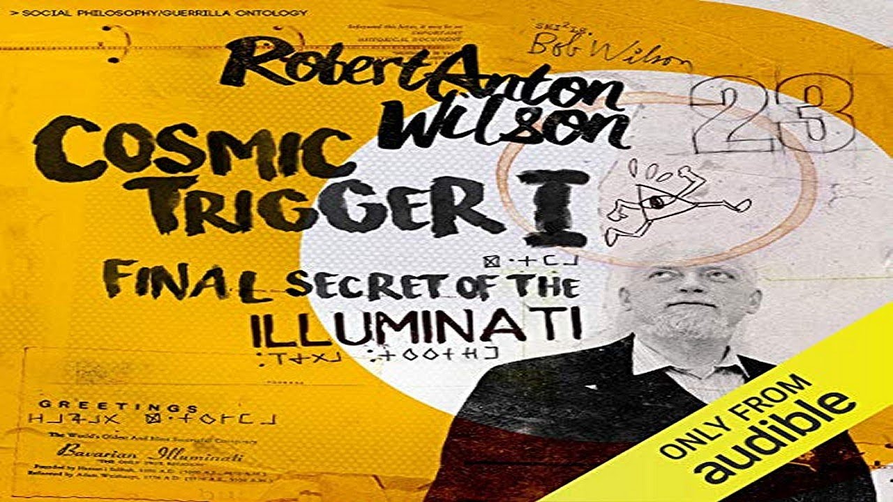 1977 - Cosmic Trigger 1 (by Robert Anton Wilson)