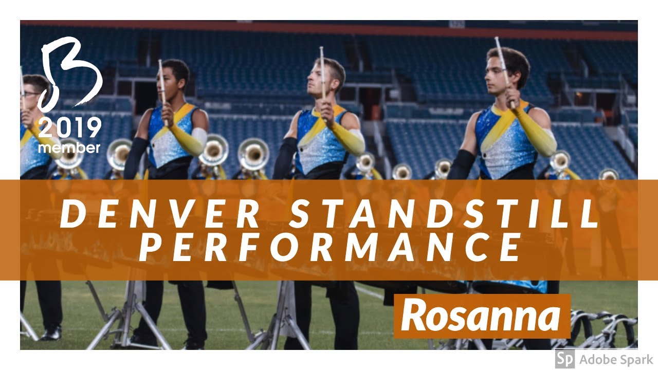 Blue Devils 2019 - Denver Standstill Performance - Rosanna