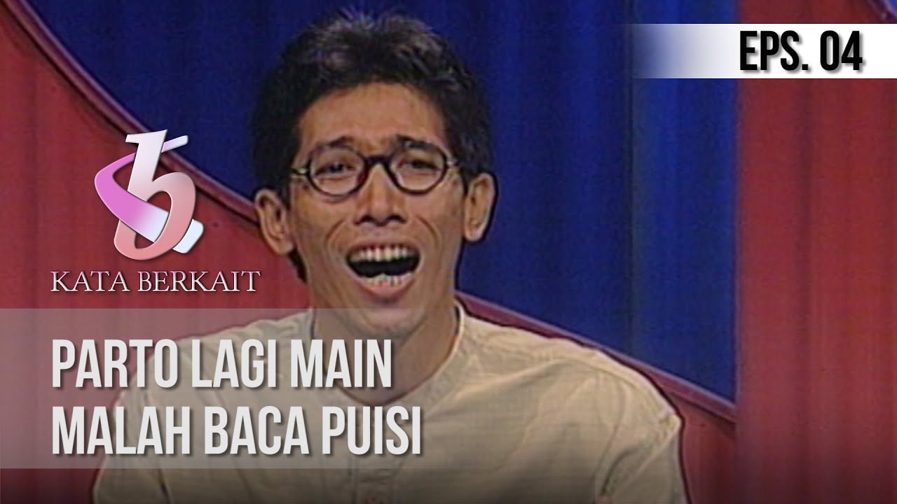 KUIS KATA BERKAIT - Parto Lagi Main Malah Baca Puisi