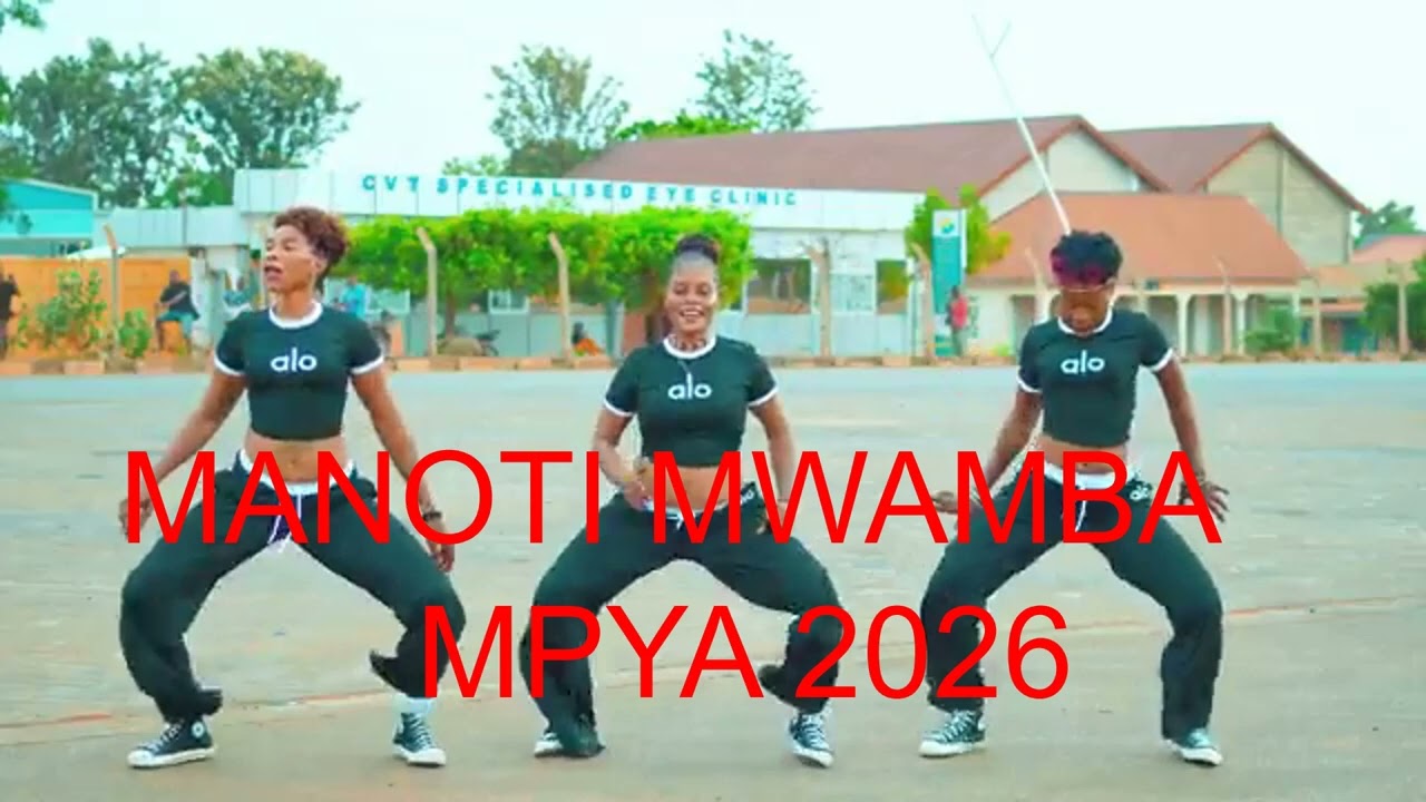 MANOTI MWAMBA 2026 MPYA 