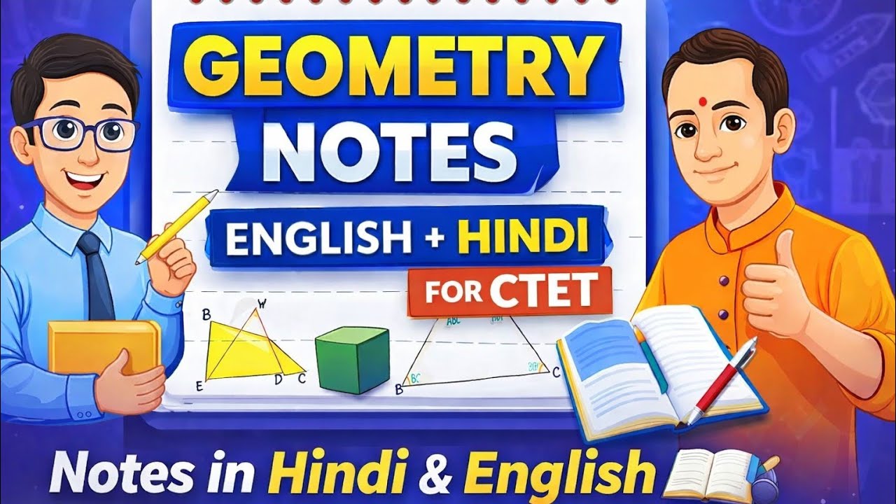 CTET Geometry Notes 🔥 | Complete Geometry in Hindi & English | Most Important Questions
