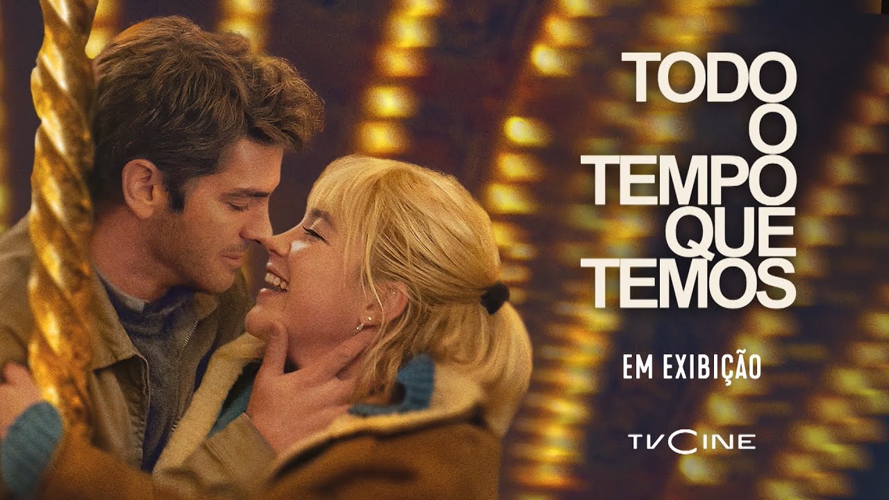 Todo O Tempo Que Temos | Em Exibição