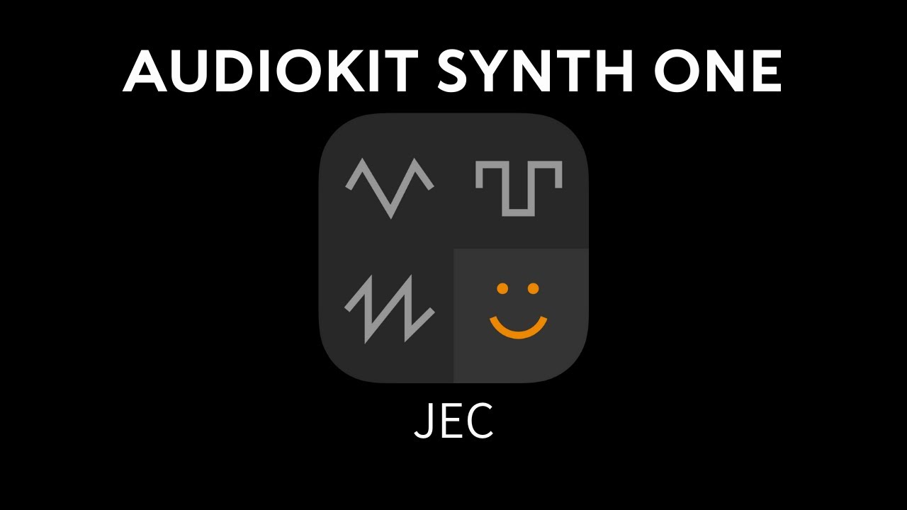 AudioKit Synth One Synthesizer - Feature-packed Pro Synthesizer - JEC