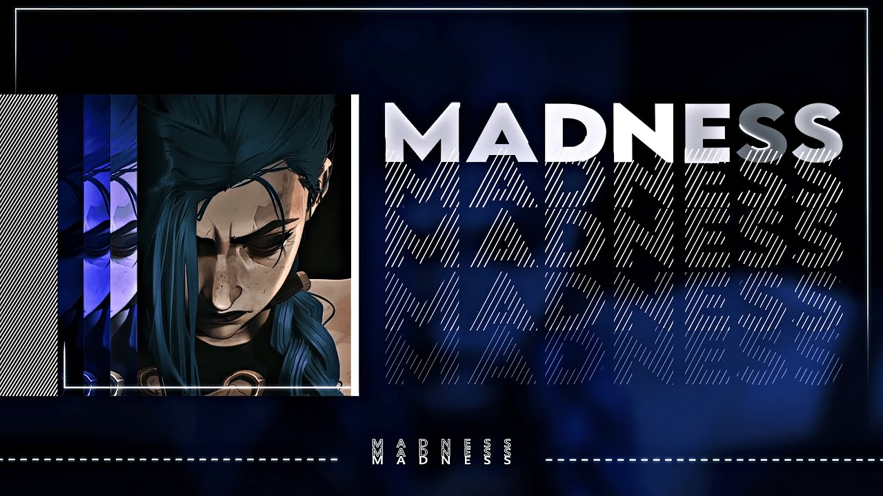 Jinx「AMV」MADNESS