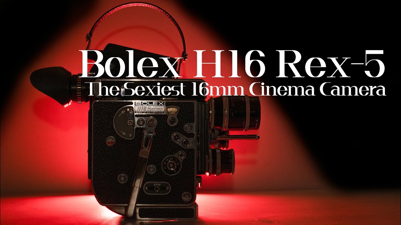 The Sexiest 16mm Cinema Camera - Bolex H16 REX-5