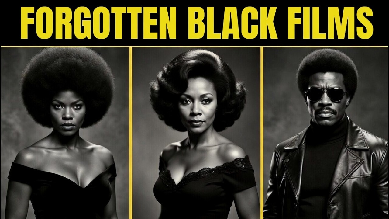 13 Forgotten Black Cinema Films That Changed Everything Quietly