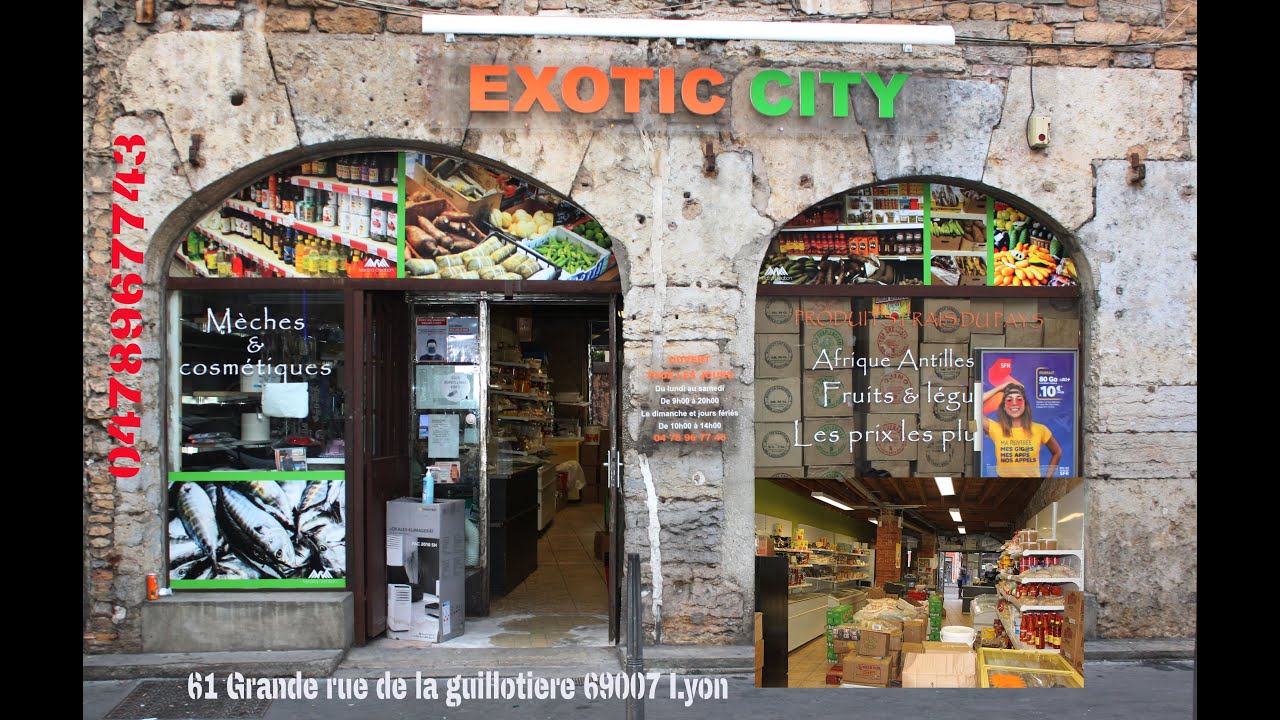 EXOTIC CITY 61 GRANDE RUE DE LA GUILLOTIERE LYON