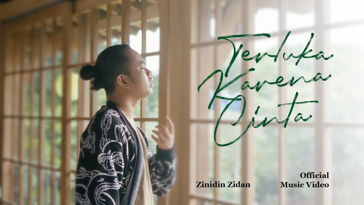 TERLUKA KARENA CINTA - ZINIDIN ZIDAN (OFFICIAL VIDEO)