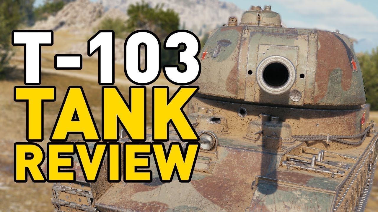 World of Tanks || T-103 - Tank Review
