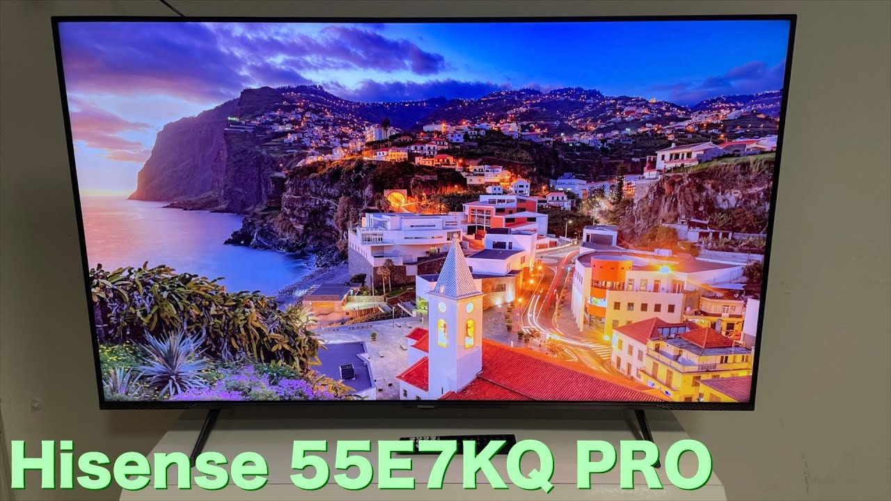 Hisense 55E7KQ PRO kicsomagolás és bemutató