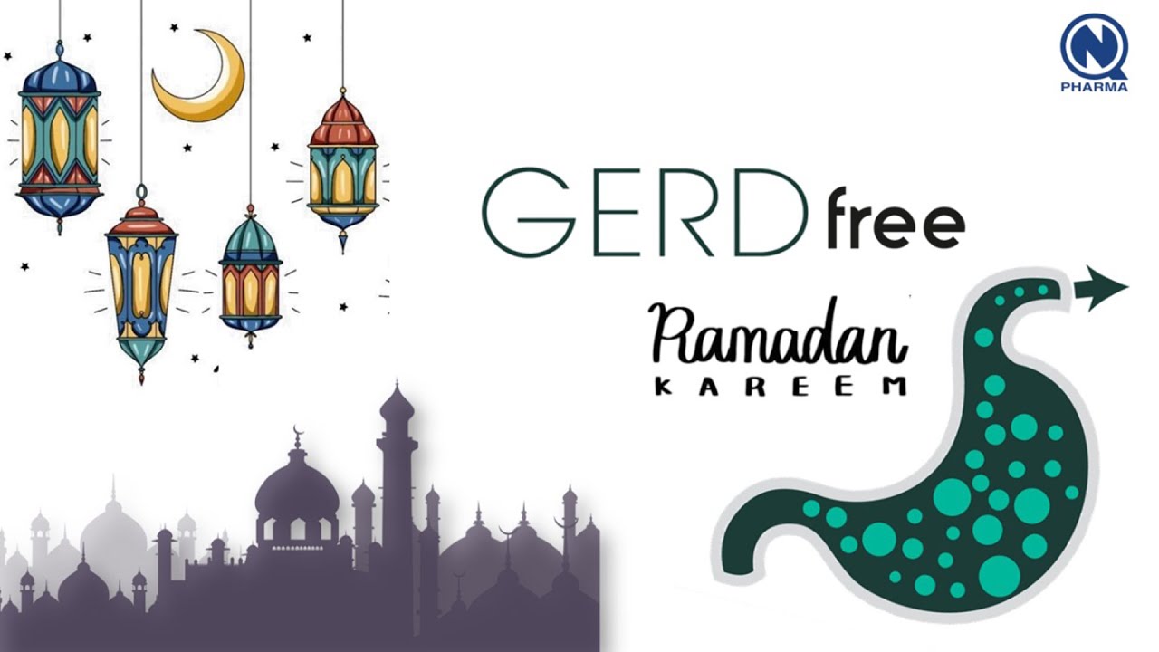 GERD FREE RAMADAN |  Dr Pervez Ashraf