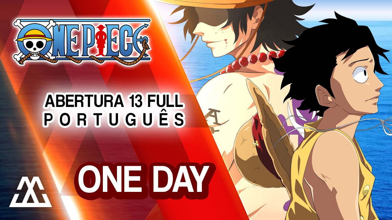 ONE PIECE Abertura 13 Completa em Português - One Day (PT-BR)