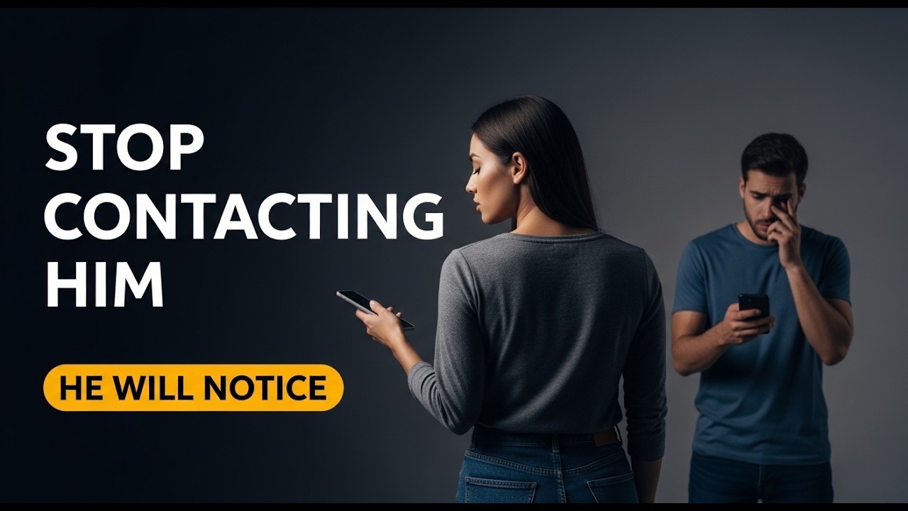 Stop Contacting Him and Watch What Happens