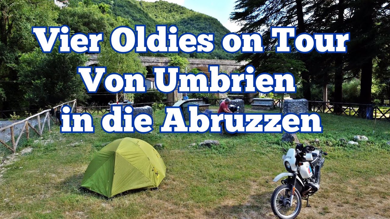 Vier Oldies on Tour - von Umbrien in die Abruzzen
