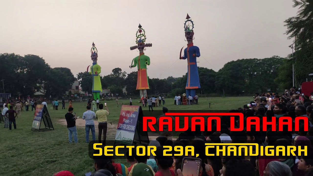 Ravan Dahan in Sector 29, Chandigarh | Happy Dussehra 2022