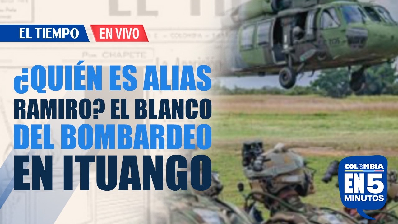 Gobierno de Petro ordena bombardeo contra disidencias del frente 18 en zona rural de Ituango