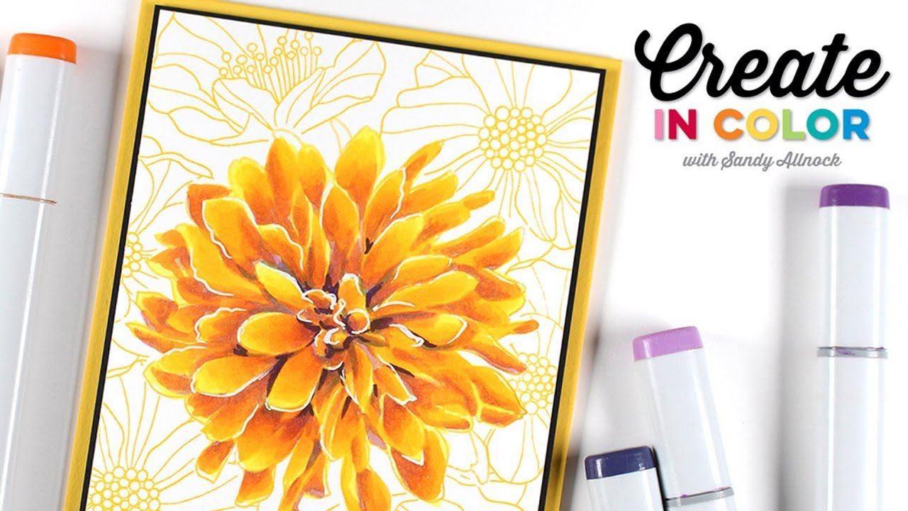 Create in Color with Sandy Allnock - Copic Coloring a Large Flower