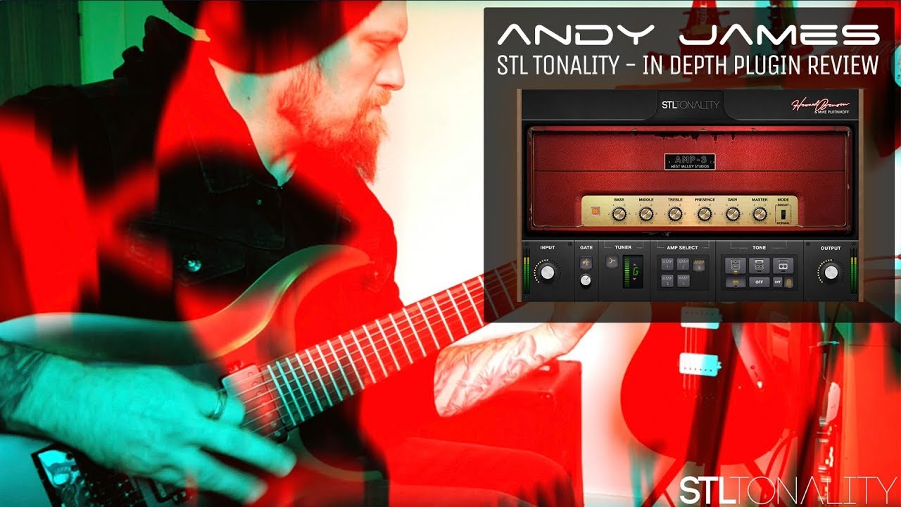 Andy James reviews STL Tonality - Howard Benson Guitar Plug-In Suite