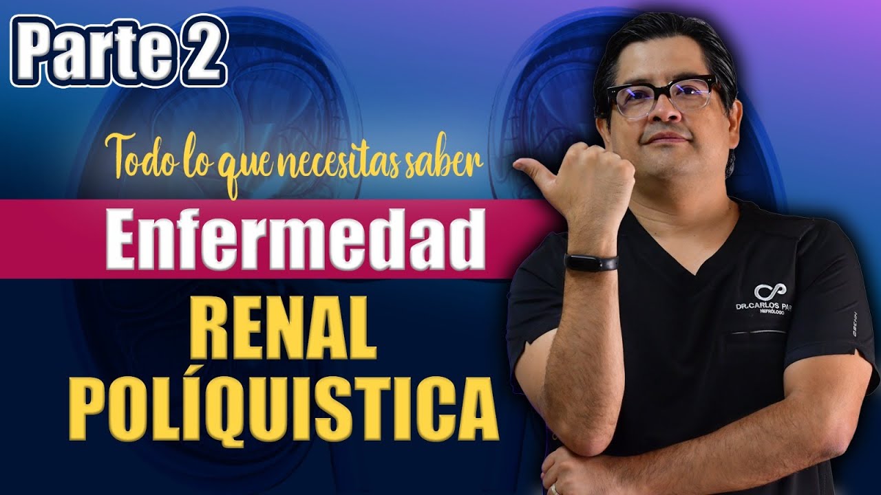 POLIQUISTOSIS #RENAL, LO QUE NECESITAS SABER🫵📢 PARTE DOS