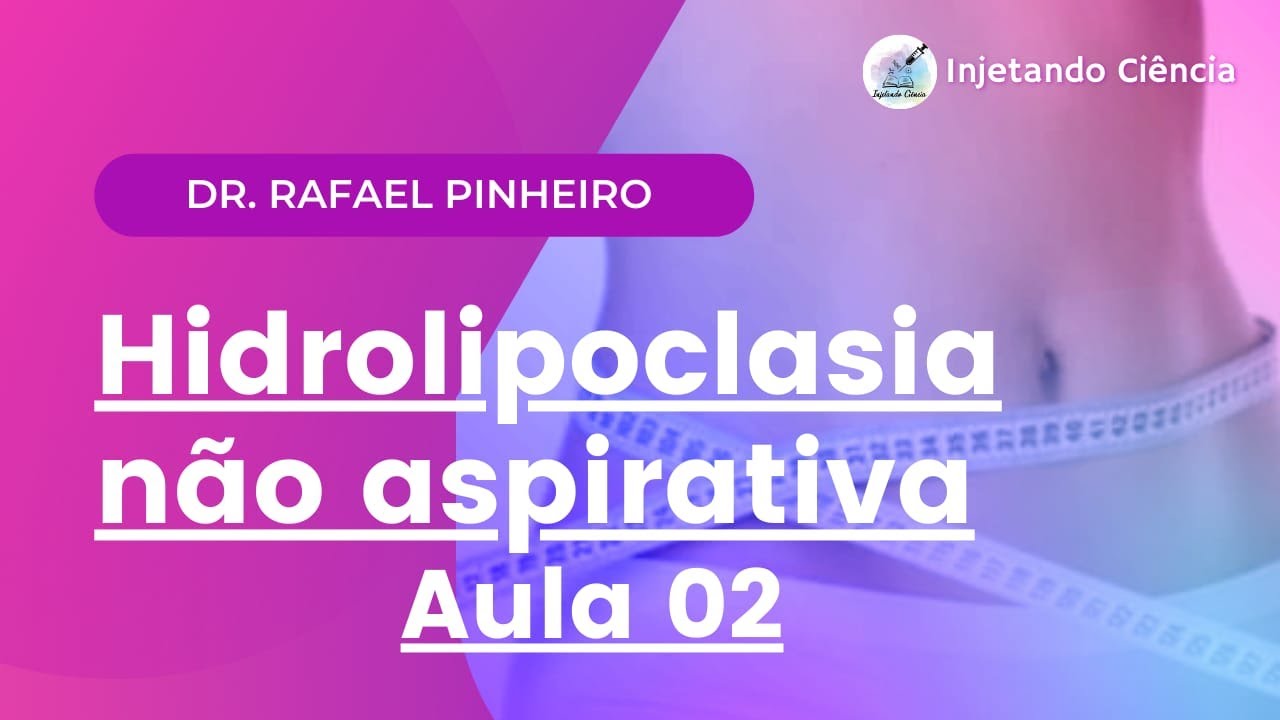 Hidrolipoclasia não aspirativa, aula 02 ultrassom #lipocavitação