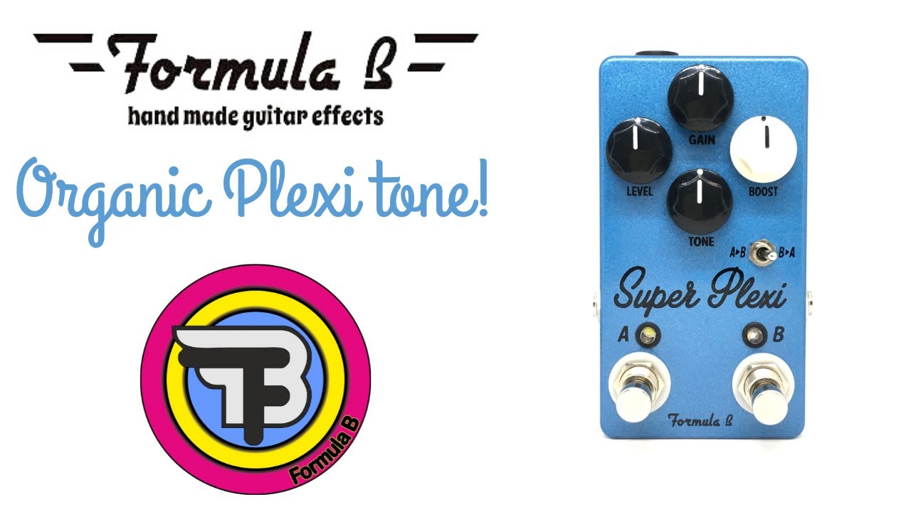 Demo Formula B Super Plexi: Organic Plexi tone!!