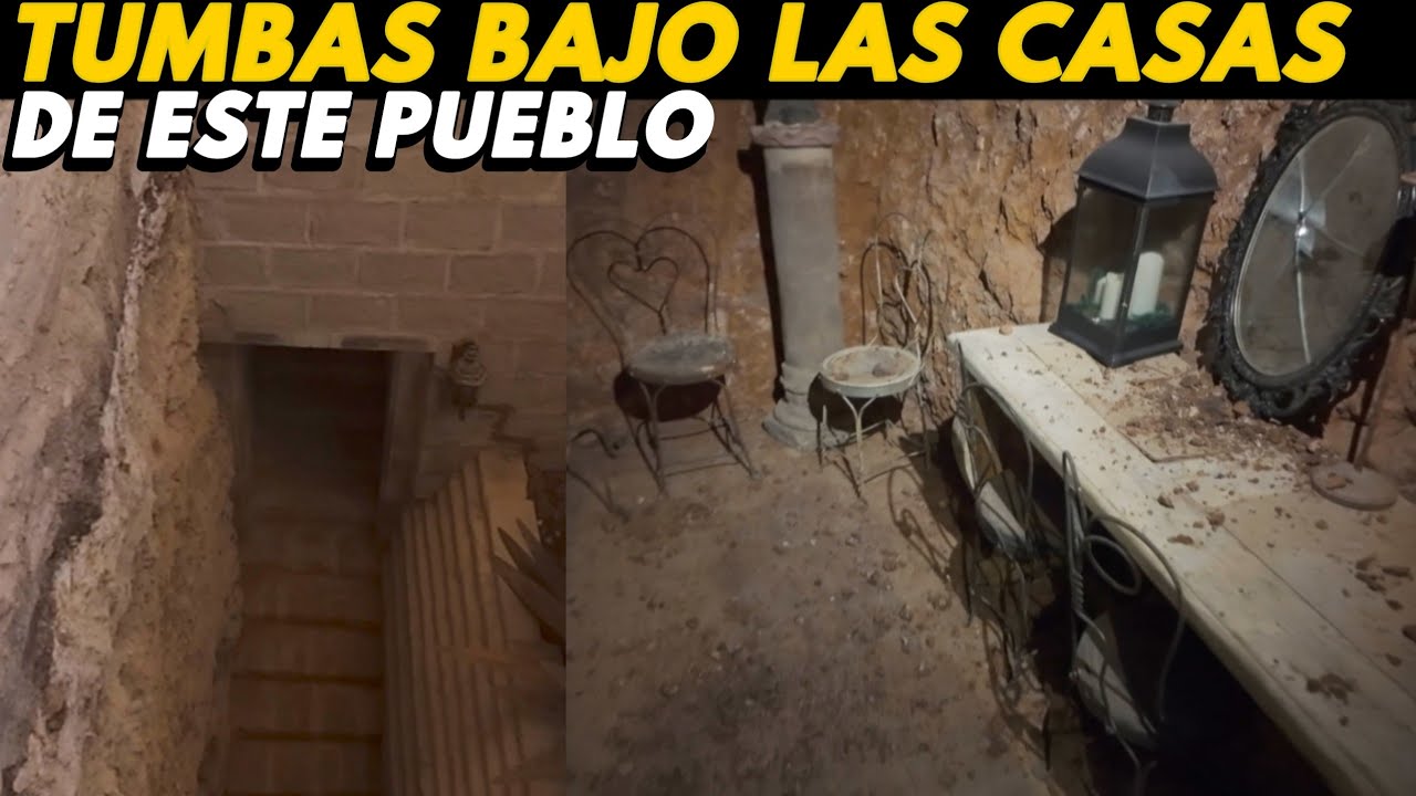 Hay TUMBAS BAJO LAS CASAS de este Pueblo en Mexico
