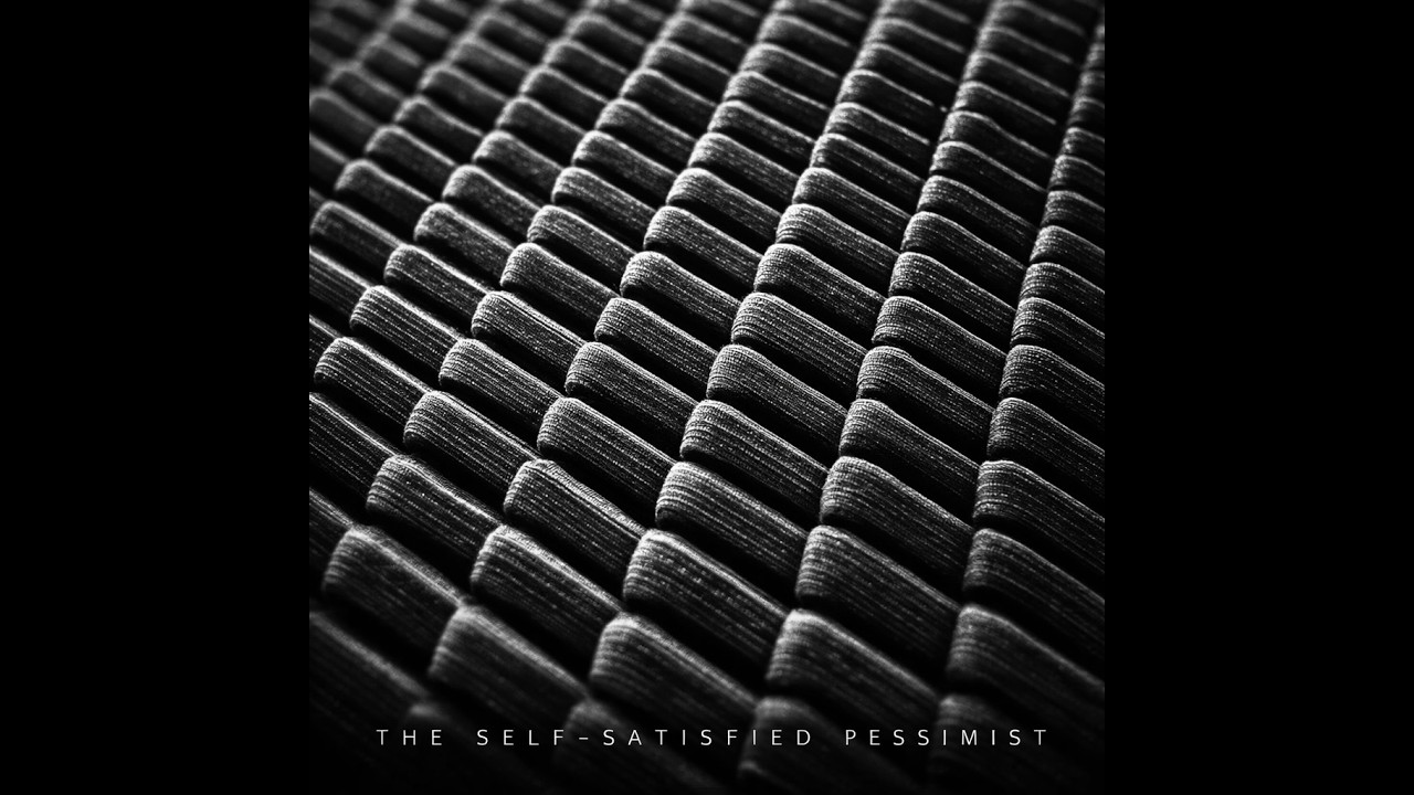 Industrial Trip-Hop / Dark Psychedelic / Cold Electronic – The Self-Satisfied Pessimist (Full Album)
