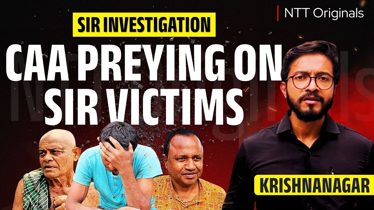 Deleted by SIR&hellip; Then Paying for Citizenship? | Inside Bengal&rsquo;s CAA Bazaar | NTT Investigation