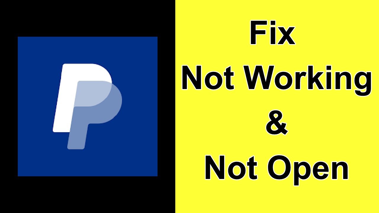 How to Fix Paypal App Not Working / Not Opening / Not Loading Problem on Android