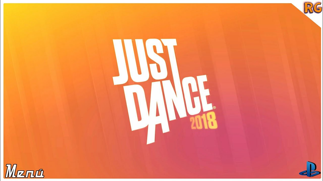Just Dance 2018 Menu [PS4]