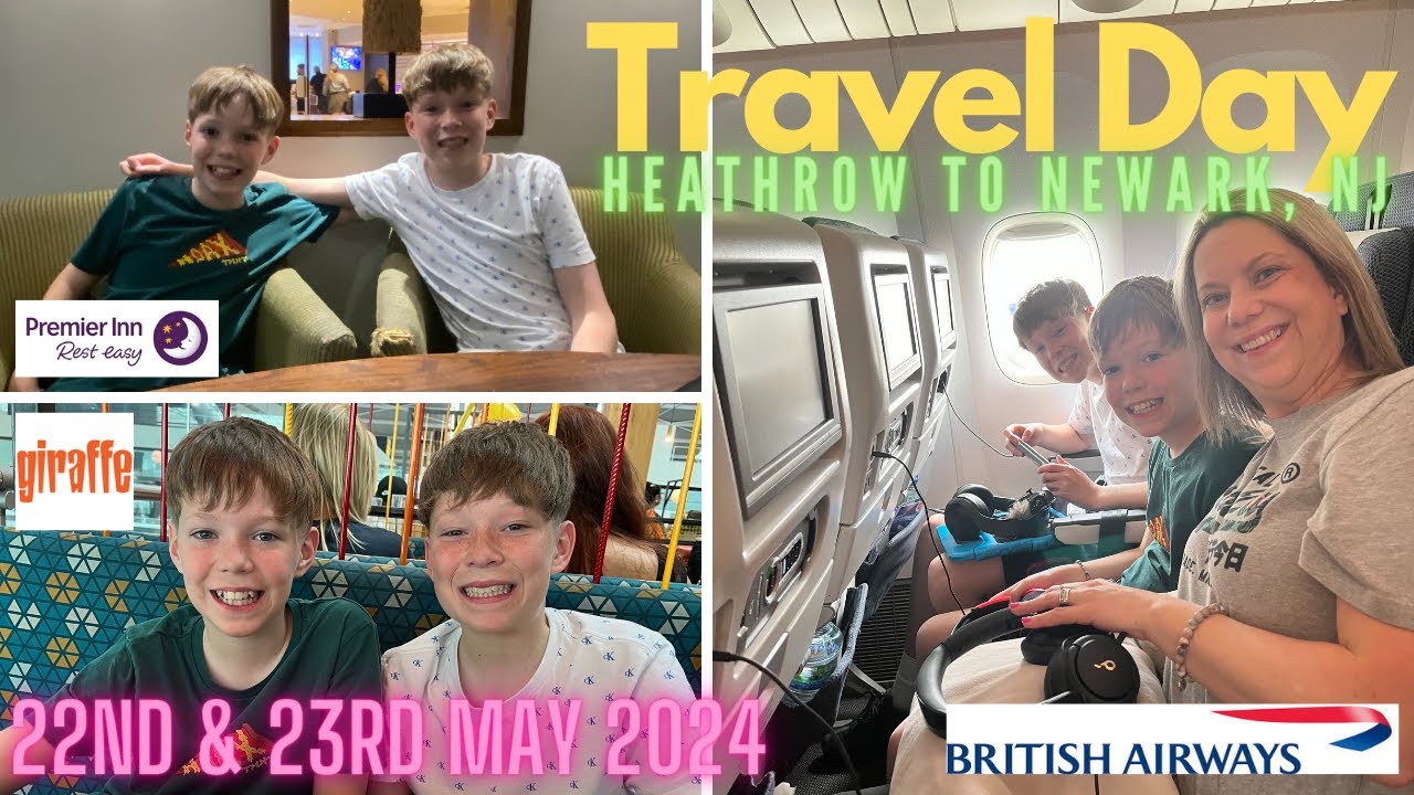 Travel Day | New Jersey & New York | Premier Inn | Heathrow to Newark | British Airways | Giraffe
