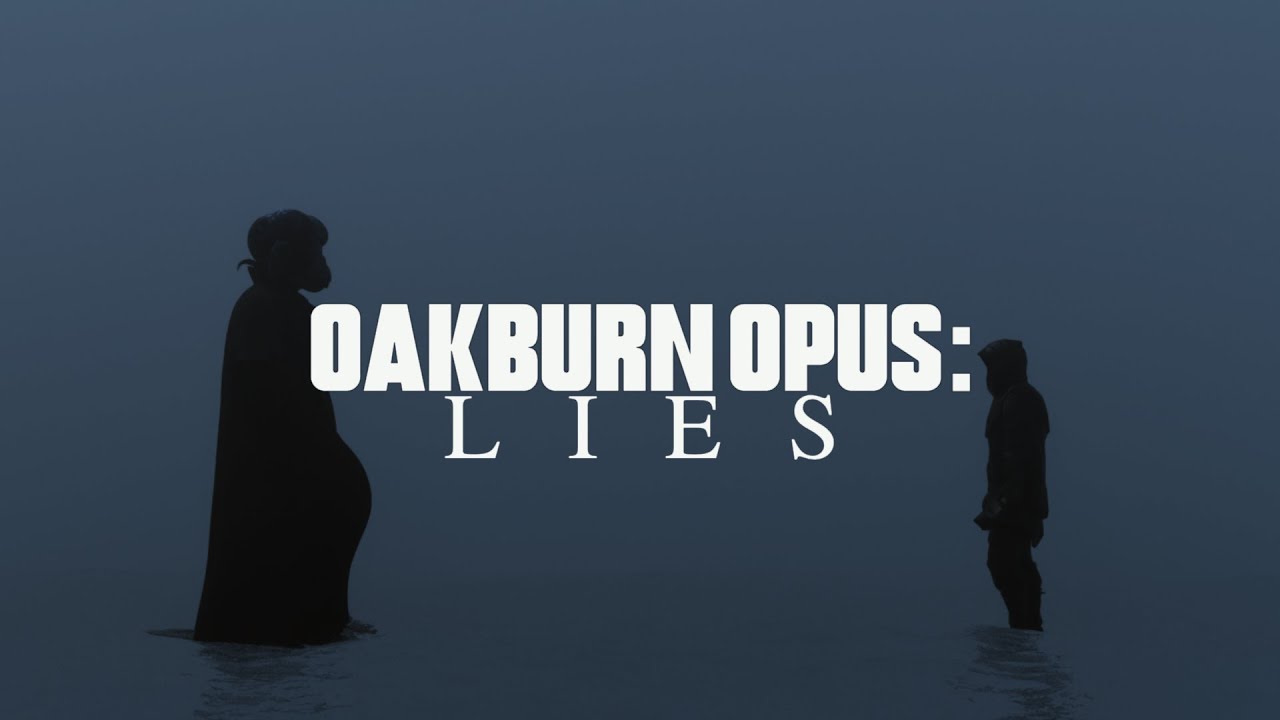 Oakburn Opus: Lies