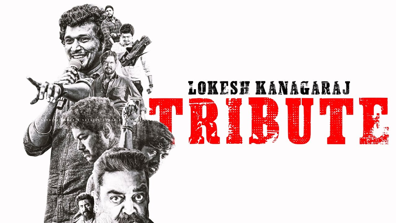 Lokesh kanagaraj - Big Fan of your Work | Birthday Mashup | Tribute | LCU | Rdk creations|