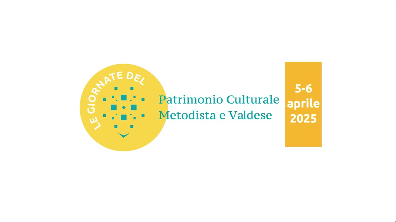 Giornate del patrimonio culturale metodista e valdese 2025