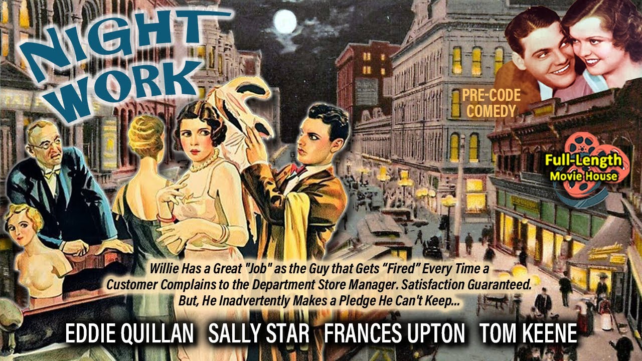 Night Work (1930) &mdash; Pre-Code Comedy / Eddie Quillan, Sally Star, Frances Upton, Tom Keene