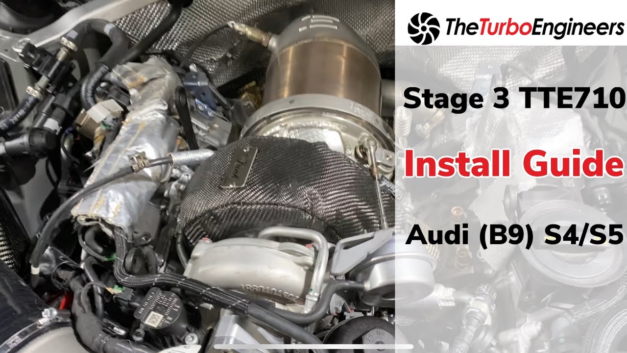 Audi B9 S5 Stage 3 Install TTE710 Hybrid Turbo