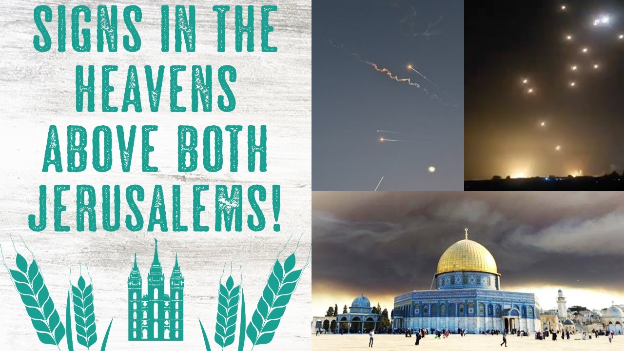 Signs in the Heavens Over Both Jerusalems!