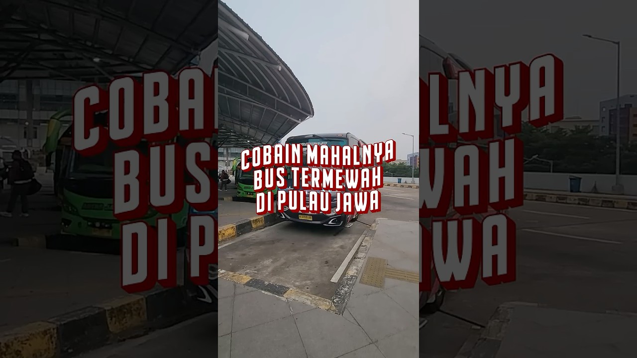Ngerasain BUS TERMEWAH TERMAHAL di Pulau Jawa yaitu Juragan 99 Trans!