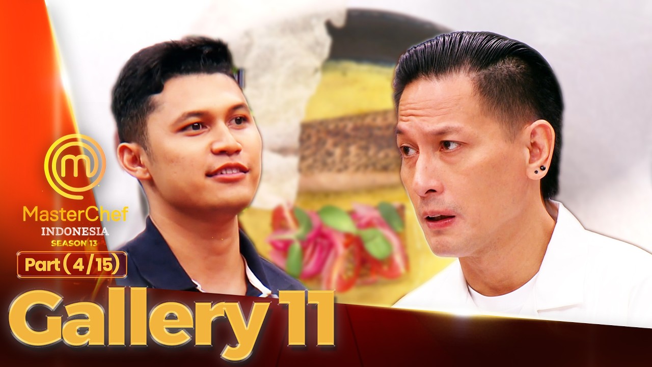 Isian Dari Masakan Jonathan Masih Kurang | GALERI 11 (4/15) | MASTERCHEF INDONESIA SEASON 13