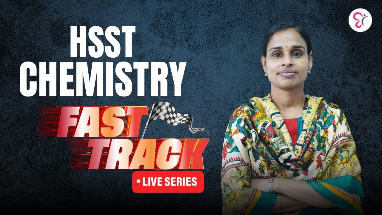 HSST CHEMISTRY FAST TRACK LIVE SERIES | HSST EXAM 2026