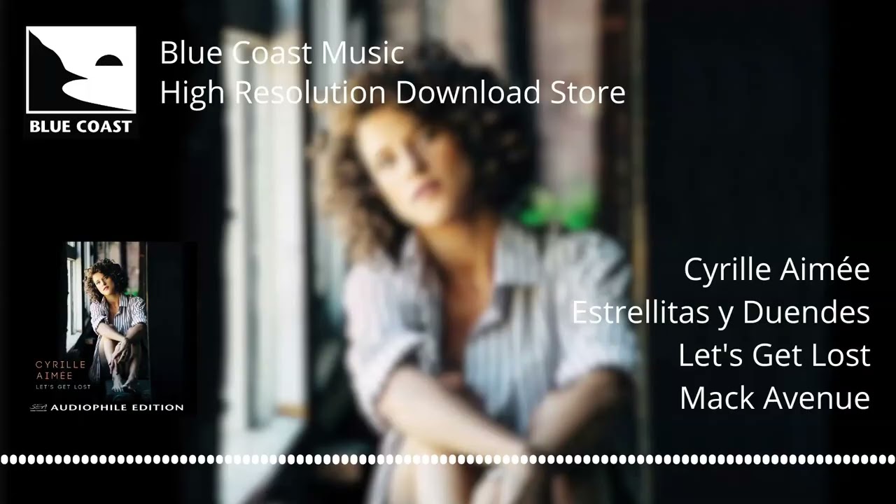 Cyrille Aimée - Estrellitas y Duendes - Let's Get Lost - 03