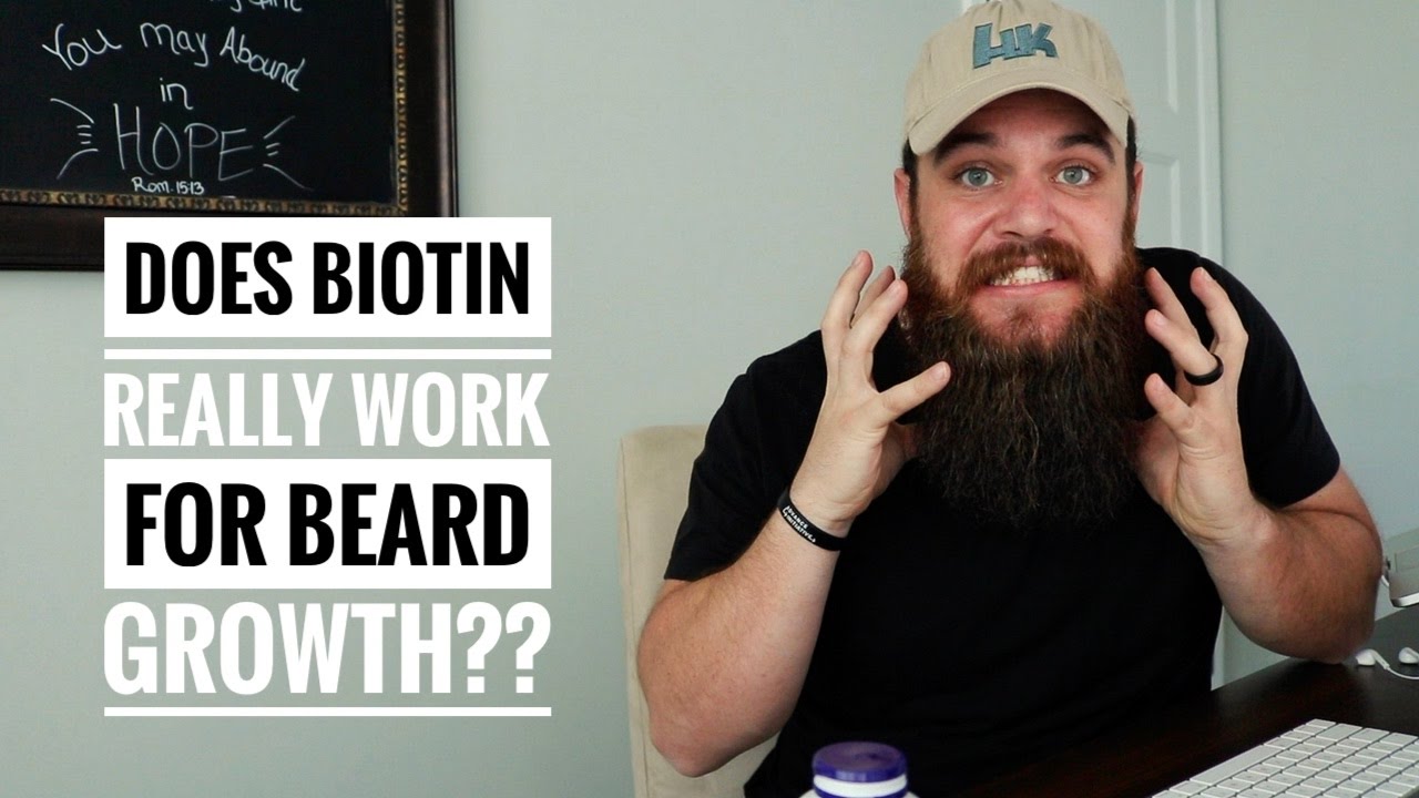 Does BIOTIN Really Work for Beard Growth??