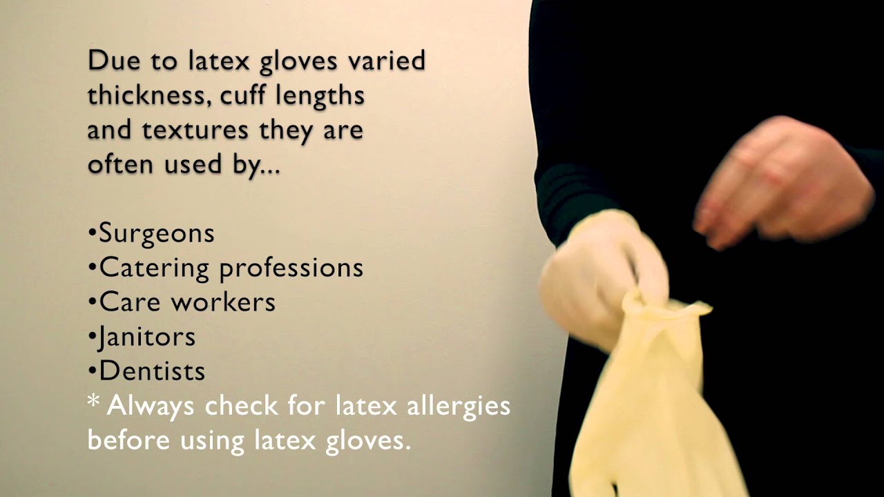 Benefits of Latex Gloves